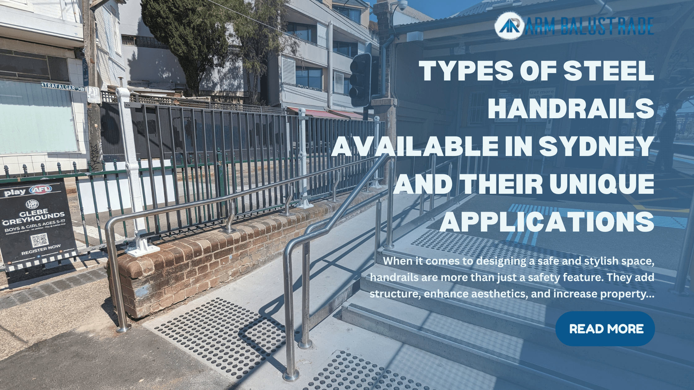 Types of Steel Handrails Available in Sydney and Their Unique Applications