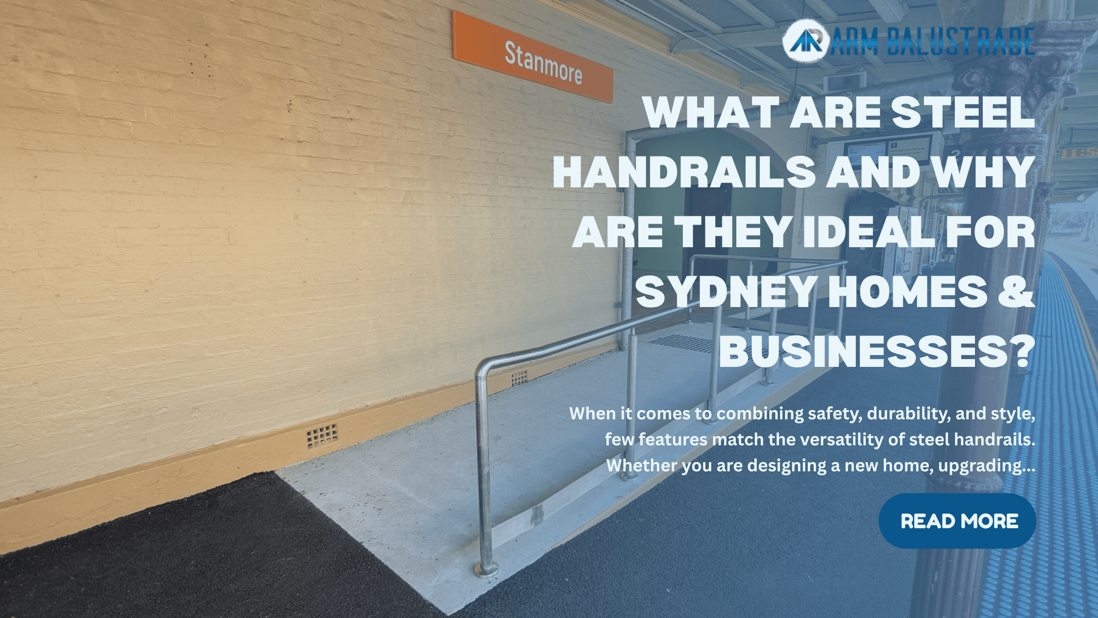 What Are Steel Handrails and Why Are They Ideal for Sydney Homes & Businesses